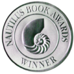 winner of a silver Nautilus book award in the category of inner prosperity and right livelihood