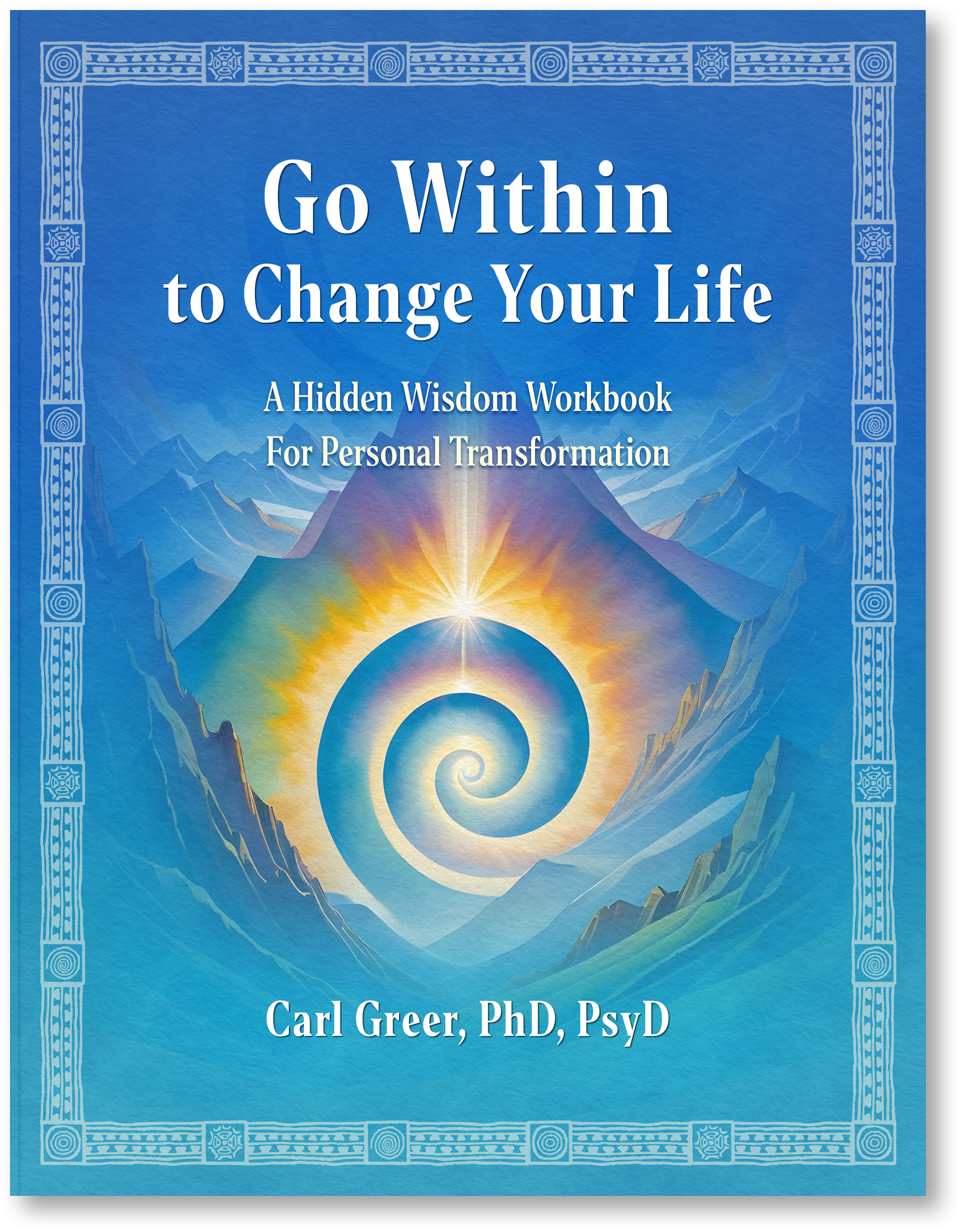 Go Within to Change Your Life - Book jacket